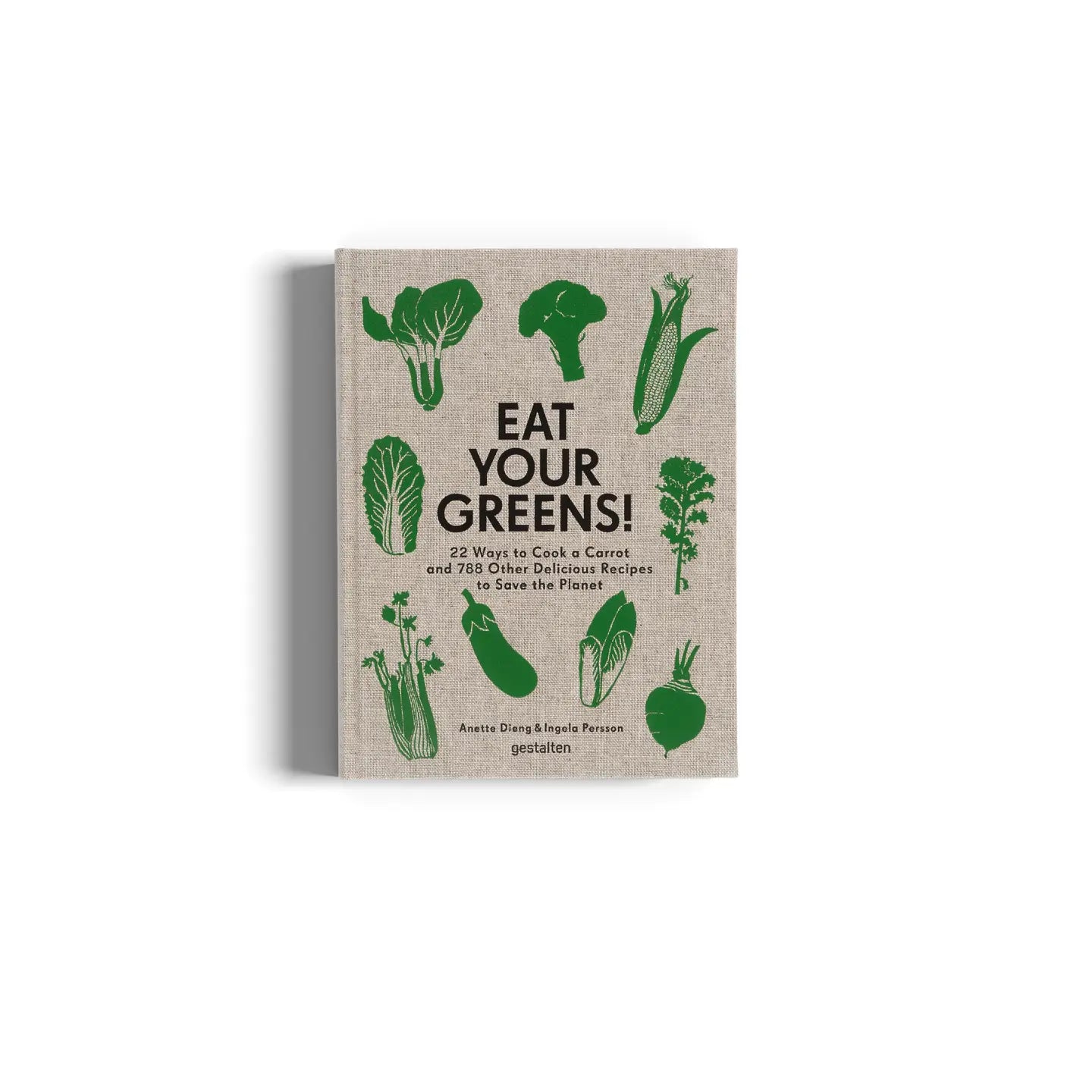Eat Your Greens! Book